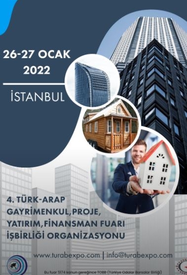 4. Türk-arap Gayrimenkul, Proje, Yatırım, Finansman Fuarı İşbirliği Organizasyonu